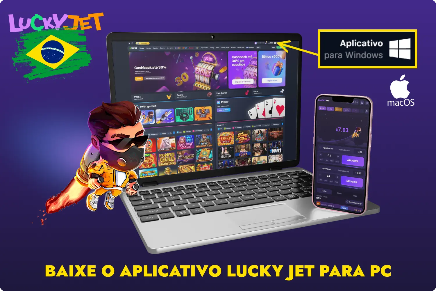 Os jogadores brasileiros podem apostar ou jogar Lucky Jet a partir de um computador ou portátil, descarregando a aplicação 1win para Windows ou macOS
